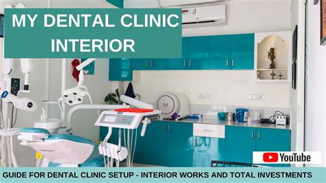 Dental Clinic Interiorpart 1complete Guide For Dental Clinic Setup In