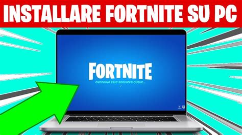 Come Installare Fortnite Sul Pc Tutorial Youtube