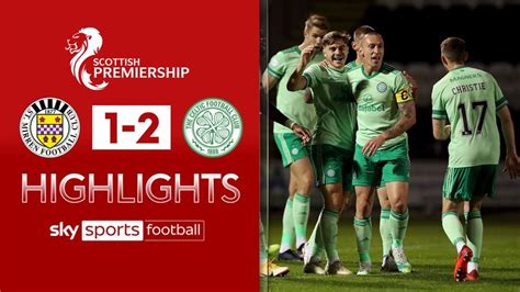St Mirren 1 2 Celtic Match Report And Highlights