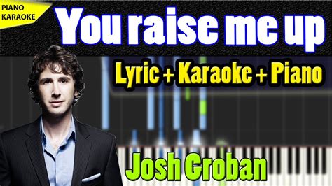 You Raise Me Up Josh Groban Karaoke Youtube