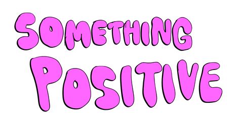 Something Positive Sticker By Deladeso For Ios And Android Giphy