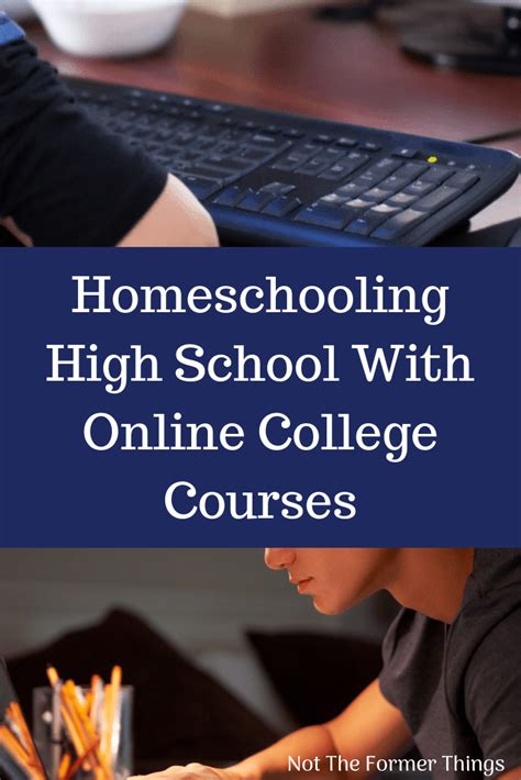 Homeschooling High School With Online College Courses | Online college courses, College courses ...
