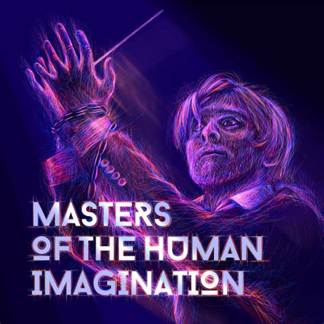 Masters Of The Human Imagination Alon Mor