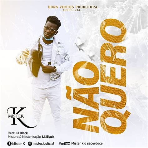 Músicas para louvar a deus. MISTER K - NÃO QUERO (PROD. LIL BLACK) DOWNLOAD/BAIXAR MÚSICA | Musica, Rap, Musicas novas