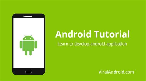 Android Application Development Tutorial Viral Android Tutorials