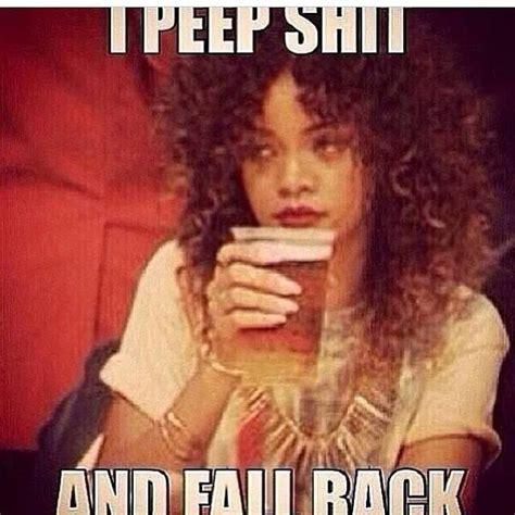 Fall Back Meme Game Strong Quotes Fall Back Quotes Rihanna Quotes