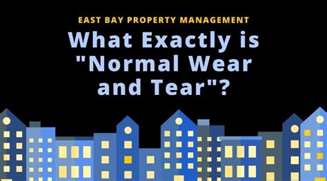 Normal Wear And Tear Vs Property Damage Your Ultimate Guide
