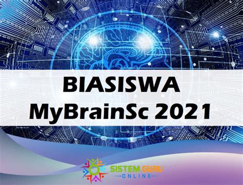 Dd ijazah pertama sepenuh masa : Biasiswa MyBrainSc 2021