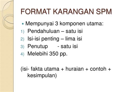 Tuisyen Individu Home Tuition #1 Kelantan TEKNIK MENJAWAB KARANGAN SPM