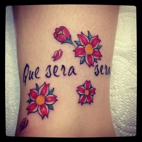 Que sera sera meaning in english. Que Sera, Sera Tattoo | Que Sera Sera.... | Pinterest