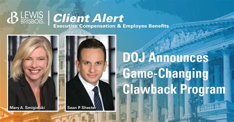 DOJ Announces Game-Changing Clawback Program - Lewis Brisbois Bisgaard