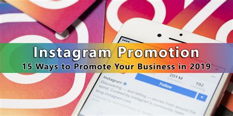 Instagram Promotion 15 Ways To Promote Your Business In 2019
