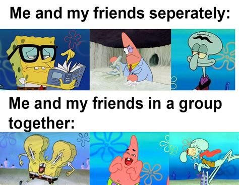 Me And The Boys Rbikinibottomtwitter Spongebob Squarepants Know