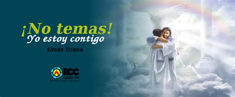 Temas biblicos con versiculos bases. CJM News: ¡No Temas Yo Estoy Contigo!