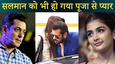 Salman Khan Shows His Love Towards Pooja Hegde Youtube