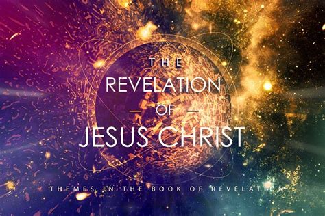 The Revelation Of Jesus Christ Sermon Series Bible Baptist Church