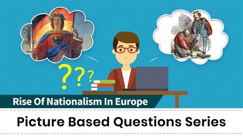 Class 10 History Picture Based Question Series Rise Of Nationalism