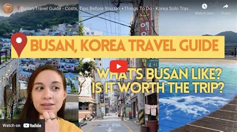 Busan Travel Guide Top 8 Places To Visit In Busan