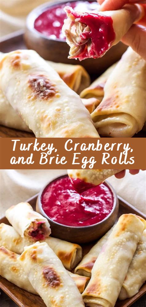 Turkey Cranberry And Brie Egg Rolls Cheff Recipes