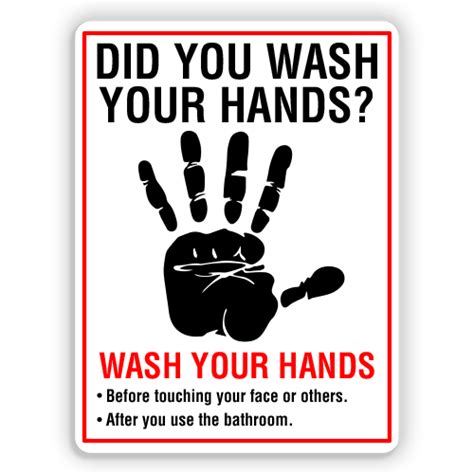 Did You Wash Your Hands American Sign Company