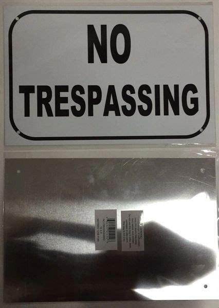 No Trespassing Sign White Aluminum 8x12 Dob Signs Nyc Your