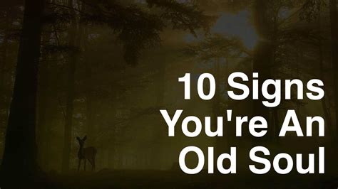 10 Signs Youre An Old Soul