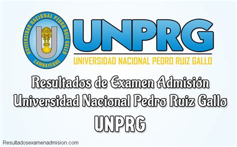 Resultados Examen Complementario UNPRG 2020 1 Universidad Nacional