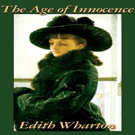 The Age Of Innocence By Edith Wharton Audiobook