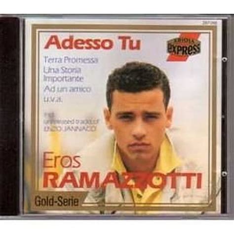 Adesso Tu By Eros Ramazzotti Amazon De Musik Cds Vinyl