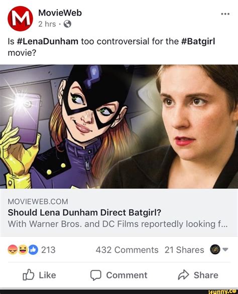 Is Lenadunham Too Controversial For The Batgirl Movie Moviewebcom Should Lena Dunham Direct