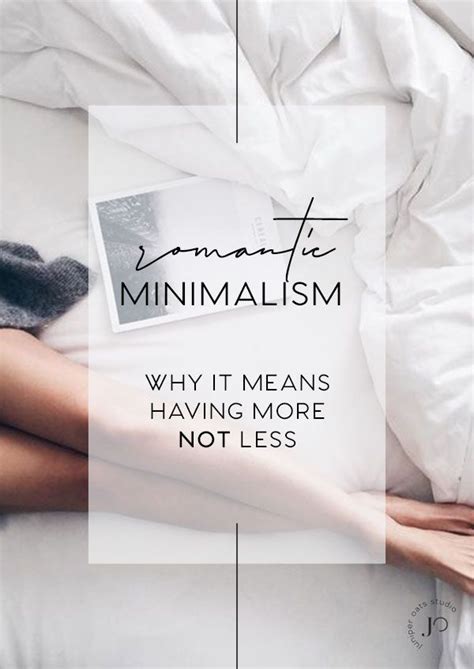 Romantic Minimalism… and why it means having more not less ...