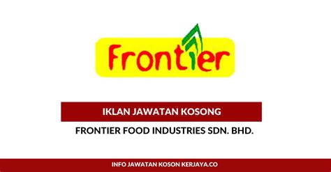 Hiro food product catalogue 2021 is released ! Jawatan Kosong Terkini Frontier Food Industries ~ Sales ...