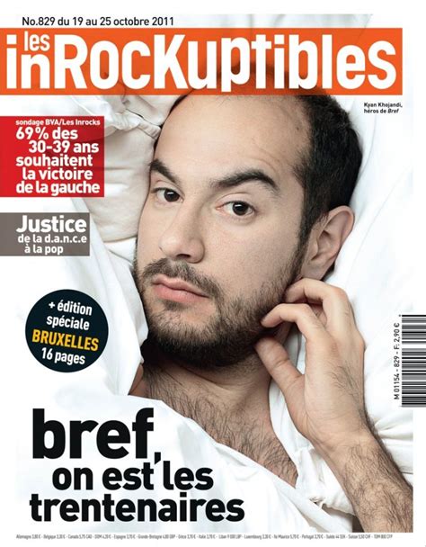 Les Inrockuptibles N° 829 Mercredi 19 Octobre 2011 Edition Spéciale Les Inrocks Begue