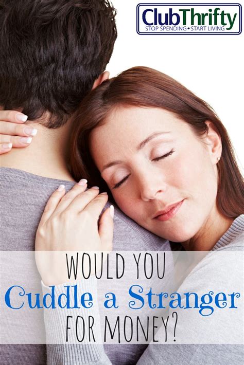 Would You Cuddle A Stranger For 60hour Cuddle Therapy Cuddling