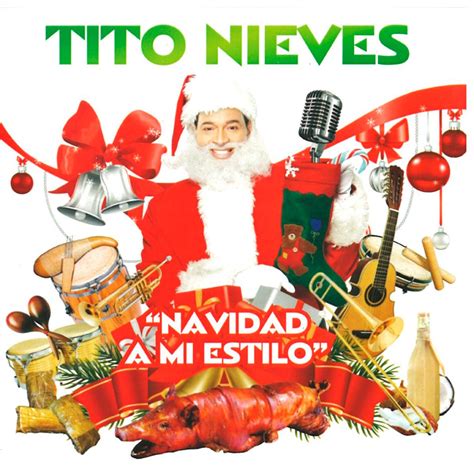 Navidad A Mi Estilo álbum De Tito Nieves En Apple Music
