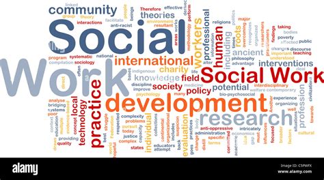 Background Concept Wordcloud Illustration Of Social Work Stock Photo
