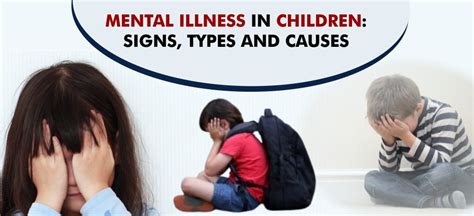 Mental Illness In Children Signs Types And Causes Ah