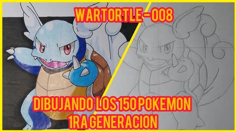 Como Dibujar Y Pintar A Wartortlepokemon 008 De 150 Youtube