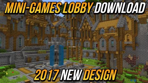 Minecraft 2017 New Mini Games Lobby Download Java And Bedrock