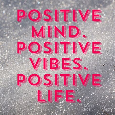 Positive Vibes Only Inspirational Quotes Daily Mantra Positive Vibes