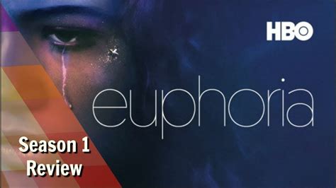 Euphoria Season 1 Review Youtube