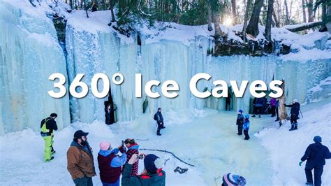 Tour Of Eben Ice Caves In 360 At Mis Upper Peninsula Pure Michigan