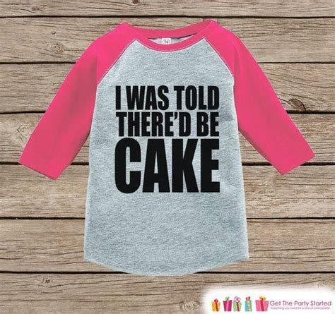 Kids Funny Birthday Shirt I Was Told Thered Be Cake Etsy Funny