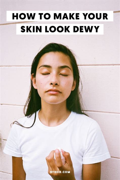 How To Get Dewy Skin Beauty Tutorials Beauty Hacks Beauty Tips Dewey