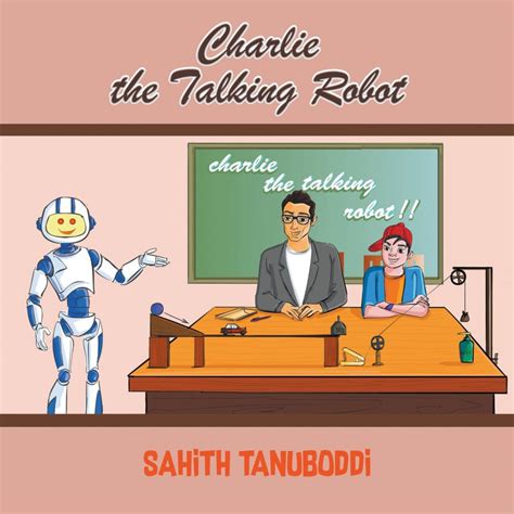 Charlie The Talking Robot Litfire Publishing Bookstore