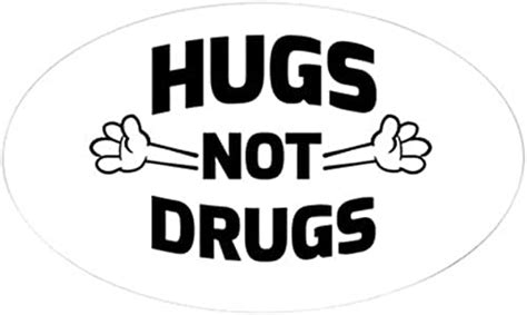 Cafepress Hugs Not Drugs Sticker Oval Bumper Sticker Euro