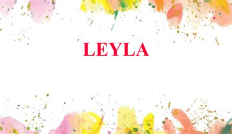 Leyla Name Meaning