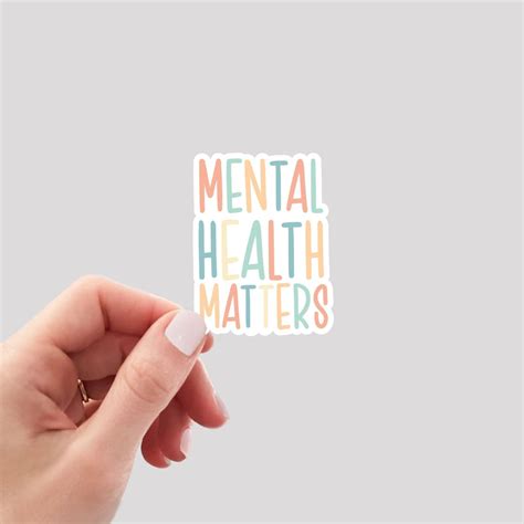 Mental Health Matters Sticker Mental Health Sticker Therapy Sticker End The Stigma Sticker