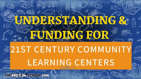 Funding For 21st Century Community Learning Centers