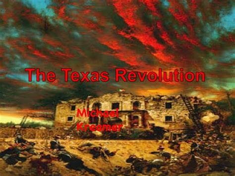 Texas Revolution Ppt